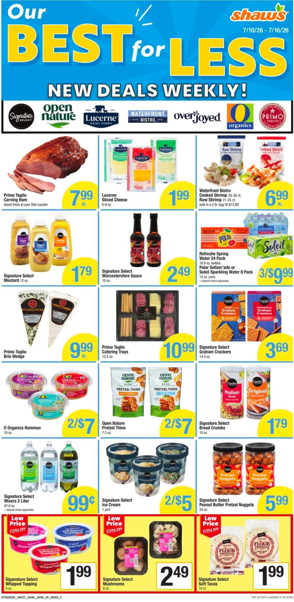 Shaw’s Weekly Ad Deals July 17 - 23, 2026 - Image 1 July 10 - 16